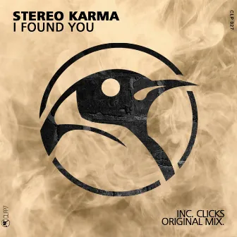 I Found You by Stereo Karma