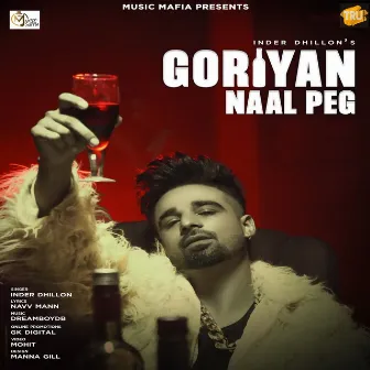 Goriyan Naal Peg by Inder Dhillon