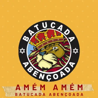 Amém Amém by Batucada Abençoada