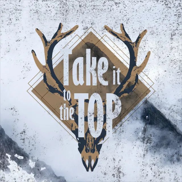 Take It to the Top