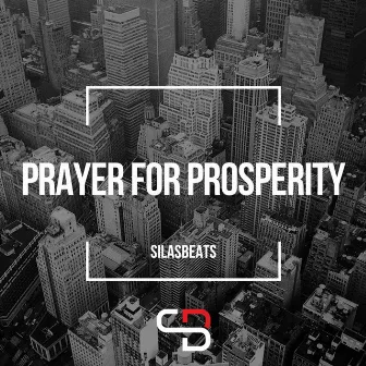 Prayer for prosperity by Silasbeats