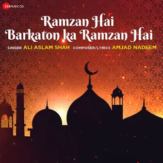 Ramzan Hai Barkaton Ka Ramzan Hai (From 