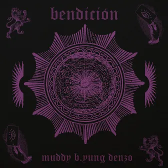 Bendición by Muddy B