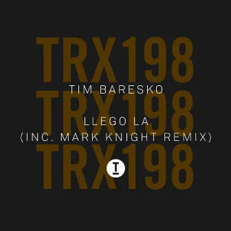 Llego La by Tim Baresko