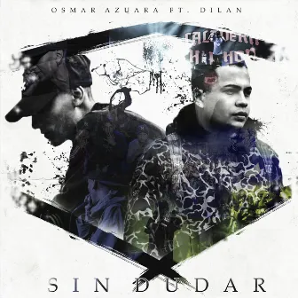 Sin Dudar by Osmar Azuara