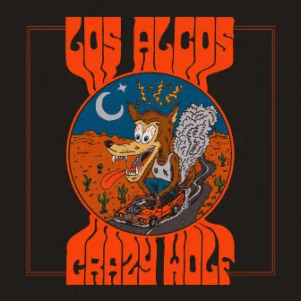 Crazy Wolf by Los Alcos