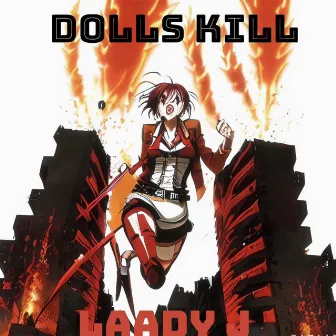 Dolls Kill (WEEP) by Laady J