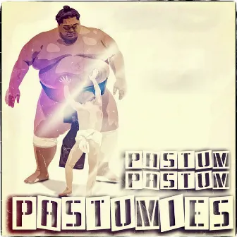 Pastum Pastum Pastumies by Ufogrupa