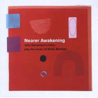 Nearer Awakening by John Donaldson