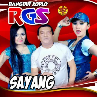 Sayang (Live) by Dangdut Koplo Rgs