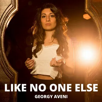 Like no one else by Georgy Aveni