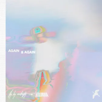 Again & Again by Fly By Midnight