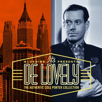 It's De Lovely: The Authentic Cole Porter Collection by Cole Porter