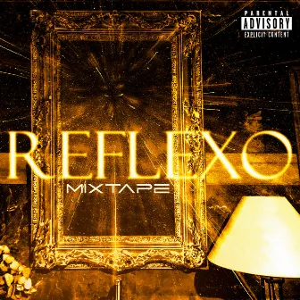 Reflexo (Mixtape) by vxns____