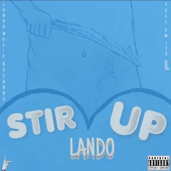 Stir Up by Lando