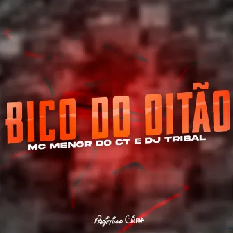 Bico do Oitão by Mc Menor do CT