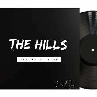 The Hills Deluxe Edition by Enmith Trejo