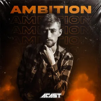 Ambition by ACast