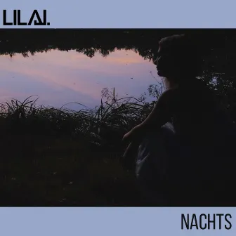 Nachts by Lila J.