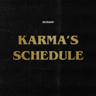 Karma's Schedule by Dunson