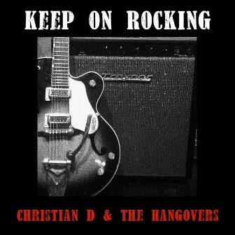 Keep on Rocking by The Hangovers