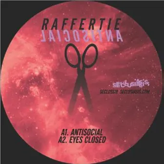 Antisocial EP by Raffertie