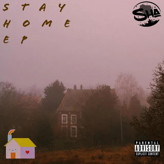 Stay Home (Outro)