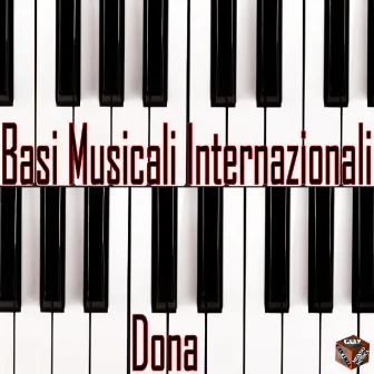 Basi Musicali Internazionali - Hopelessly Devoted to You by Dona