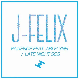 Patience by J-Felix