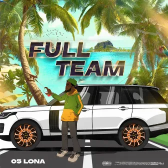 FULL TEAM by 05 LONA