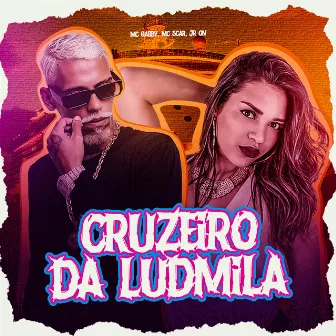 Cruzeiro da Ludmilla by MC Gabby