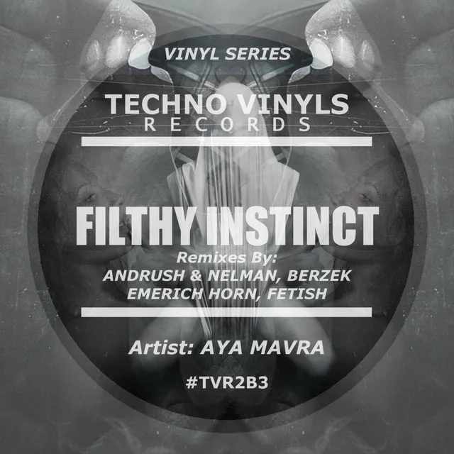 Filthy Instinct - Fetish Remix