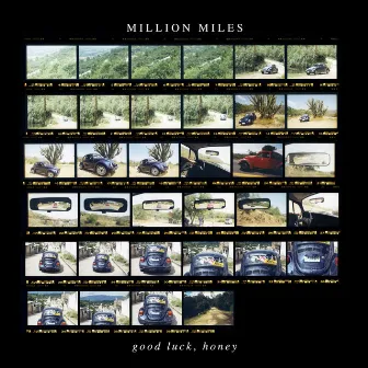 Good Luck, Honey by Million Miles