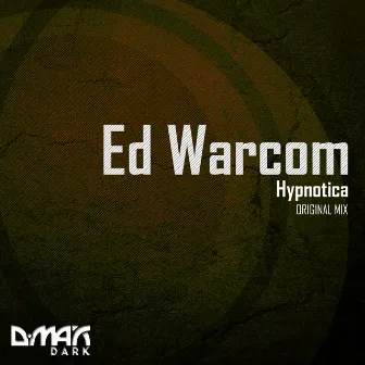 Hypnotica by Ed Warcom