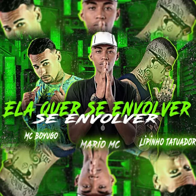 Ela Quer Se Envolver Se Envolver (feat. Mario Mc)