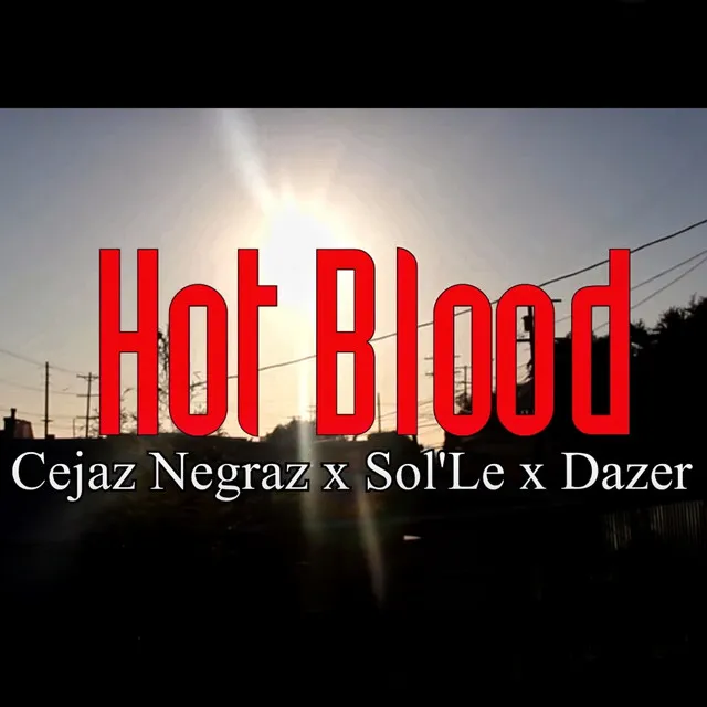 Hot Blood