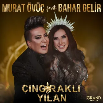 Çıngıraklı Yılan (Koynumda Besledim) by Murat Övüç