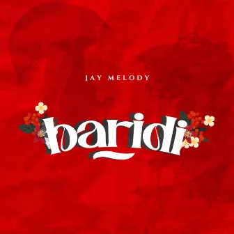 Baridi by Jay Melody