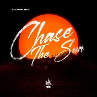 Chase The Sun by Cammora