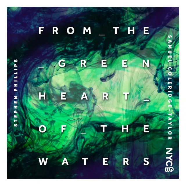 From the Green Heart of the Waters