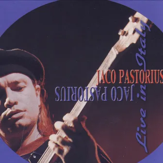 Live in Italy by Jaco Pastorius