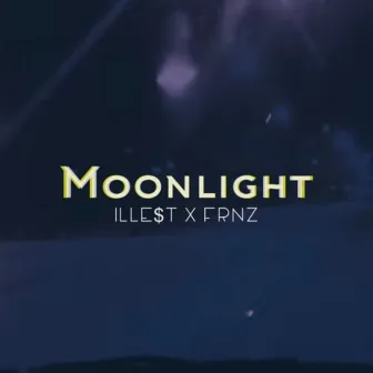 Moonlight by iLLe$t