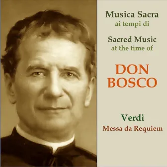 Musica sacra ai tempi di Don Bosco: Verdi, Requiem by Leonie Rysanek