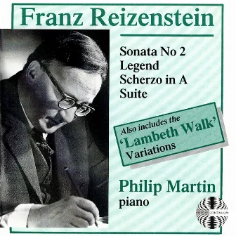 Franz Reizenstein: Sonata No. 2, Legend, Scherzo in A, Suite, 