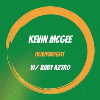 Heavy Weight by Kevin McGee