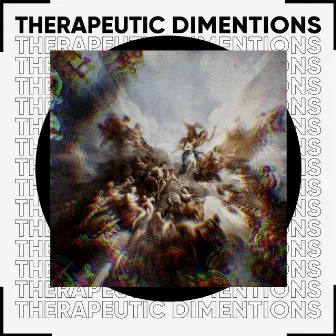 THERAPEUTIC DIMENSIONS by Willy Hovxd