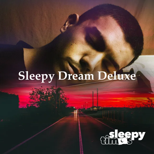 Sleepy Dream Deluxe