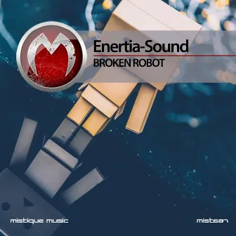 Broken Robot by Enertia-sound