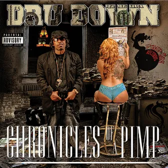 Chronicles of a Pimp by Dru Down