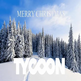 CHRISTMASSIVE by Tycoon